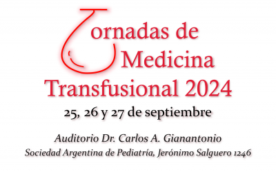 Jornadas Argentinas de Medicina Transfusional 2024